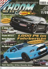 Chrom & Flammen 11/2009 : Titelstory : Ford Shelby GT 500