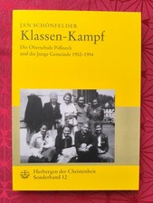 Klassen-Kampf Oberschule Pößneck und die Junge Gemeinde 1952-1954 Thüringen DDR