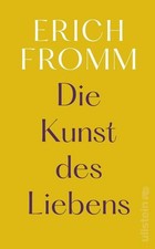 Die Kunst des Liebens | Erich