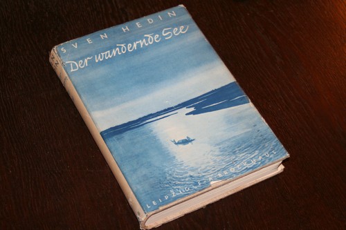 Sven hedin der wandernde see - -,