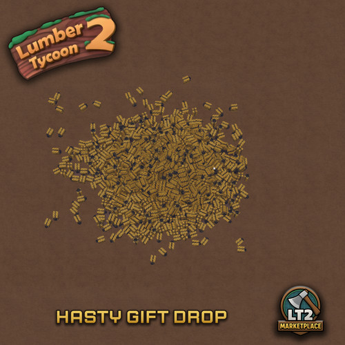 Lumber tycoon hasty - lumber, gift