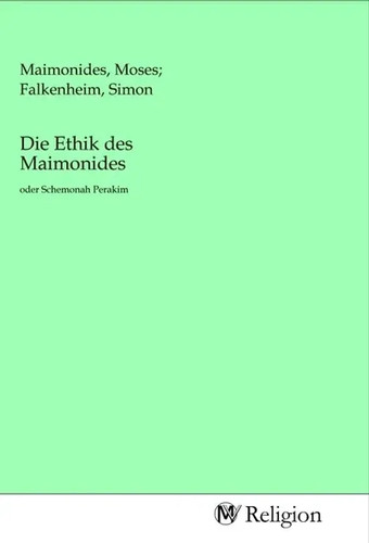 Die ethik des maimonides - die, |