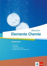 Elemente Chemie Oberstufe. Arbeitsheft 4 Klassen 11-13 (G9), 10-12 (G8) | 47 S.