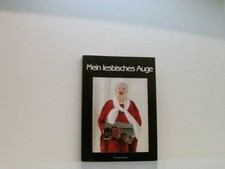 Mein lesbisches Auge, Bd.1