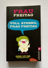 Voll streng, Frau Freitag
