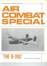 AIR  COMBAT  SPECIAL,  " The B-24D",  Nummer 3, 1972