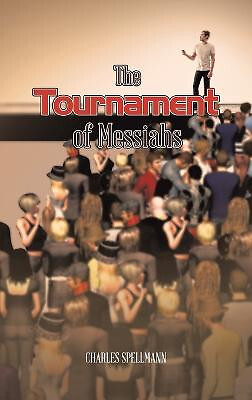 The tournament messiahs by - the,