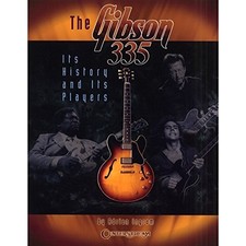 Gibson 335 : Its History and
