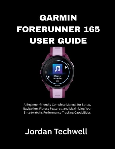 Garmin forerunner 165 user - forerunner,