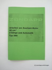 Reparaturanleitung Zündapp ZR 10, 20, 30 & ZD 10,30 etc. Motor Typ 250