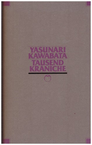 Yasunari kawabata tausend - yasunari,