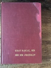 That Rascal, Fridolin ARTHUR