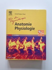 Anatomie Physiologie für die Physiotherapie (2006, Zustand gut)