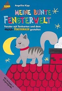 Meine bunte fensterwelt von - bunte,