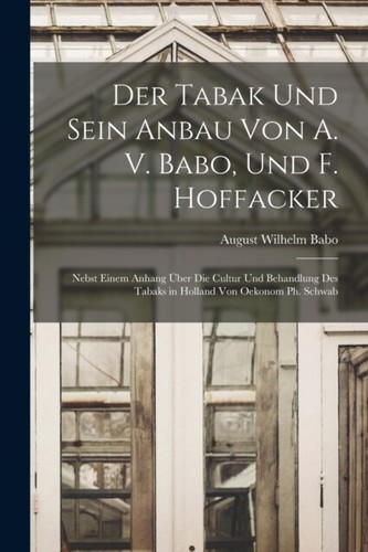 Babo der tabak und - -, sein