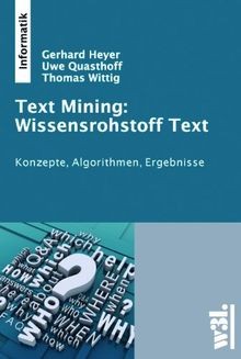Text mining wissensrohstoff - text,