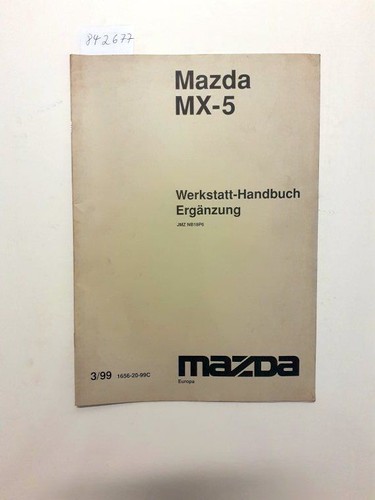 Mazda werkstatthandbuch - mazda, mx-5.