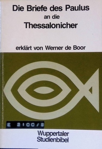 Die briefe des paulus - die, an
