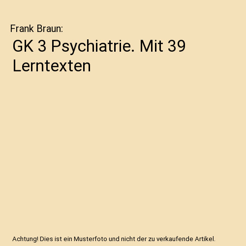 Psychiatrie mit 39 - gk, 3