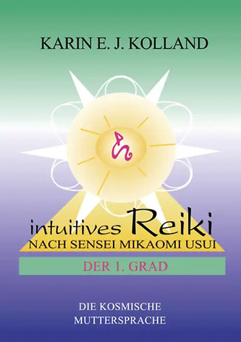 Intuitives reiki nach sensei - reiki,