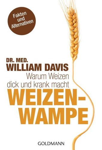 Weizenwampe warum weizen dick - warum,