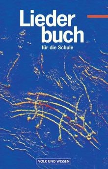 Liederbuch für die schule - für,