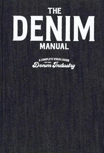 The denim manual a - the,