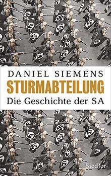 Sturmabteilung die geschichte - sturmabteilung:,