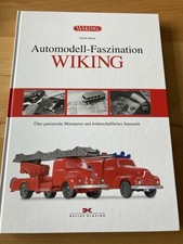 Automodell-Faszination Wiking v. Ulrich Biene Delius Klasing 2010 geb. Ausgabe