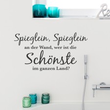 Wandtattoo spruch spieglein - spruch, "spieglein