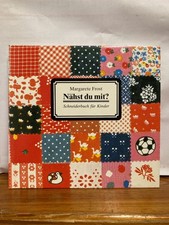 Nähst Du mit? - Schneiderbuch für Kinder - Margarete Frost m. Vorlagen