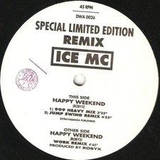 ICE MC - Happy Weekend (Remix)