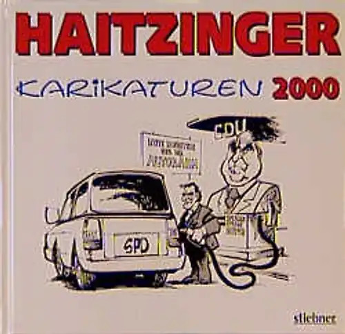 Haitzinger karikaturen 2000 - haitzinger:karikaturen,