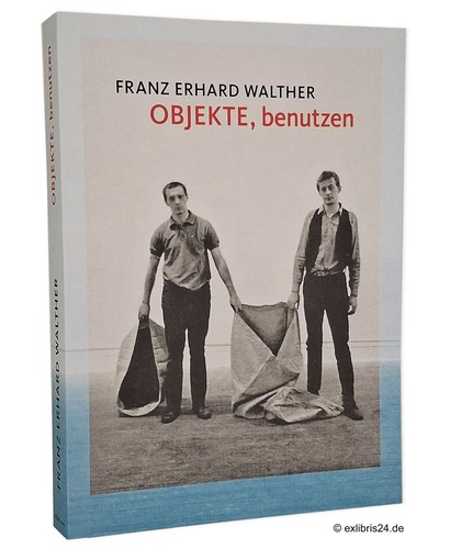 Franz erhard walther objekte - franz, walther: