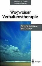 Wegweiser Verhaltenstherapie: Psychotherapie als ... | Buch | Zustand akzeptabel