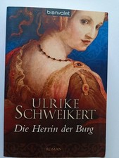 Die Herrin der Burg: Roman von