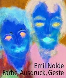 Emil nolde weltsicht farbe - nolde:,