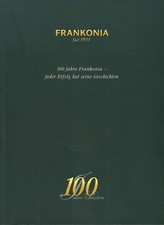 Frankonia - 100 Jahre