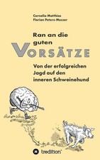 Ran an die guten Vorstze: Von