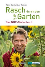 Rasch durch den Garten. Das