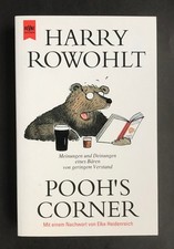 Harry Rowohlt - Pooh´s Corner - Meinungen und Deinungen eines Bären