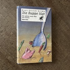 Buch „Die Suppe lügt. Die