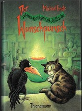 Michael Ende: Der satanarchäolügenialkohöllische Wunschpunsch