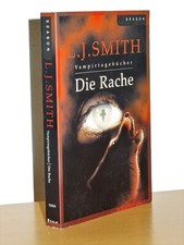 L.J. Smith - Die Rache -