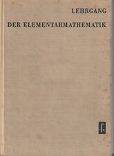 Lehrgang der Elementarmathematik, VEB Fachbuchverlag Leipzig
