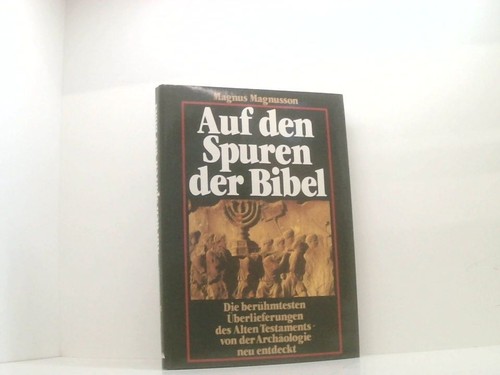 Auf den spuren - den, bibel.