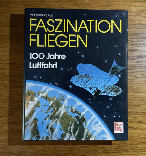 Faszination fliegen 100 - faszination, jahre