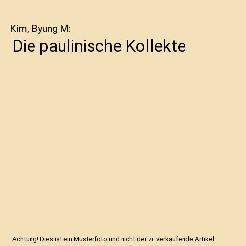 Die paulinische kollekte kim - die,