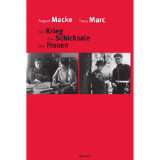 August Macke Franz Marc: Der