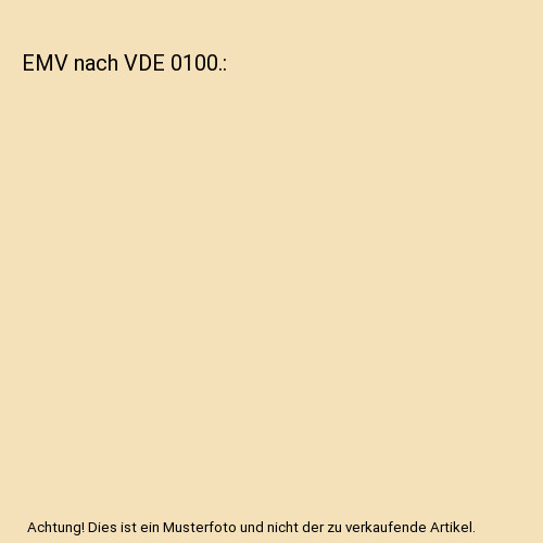 Emv nach vde 0100 - 0100.,, wilhelm